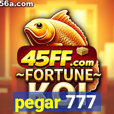 pegar 777